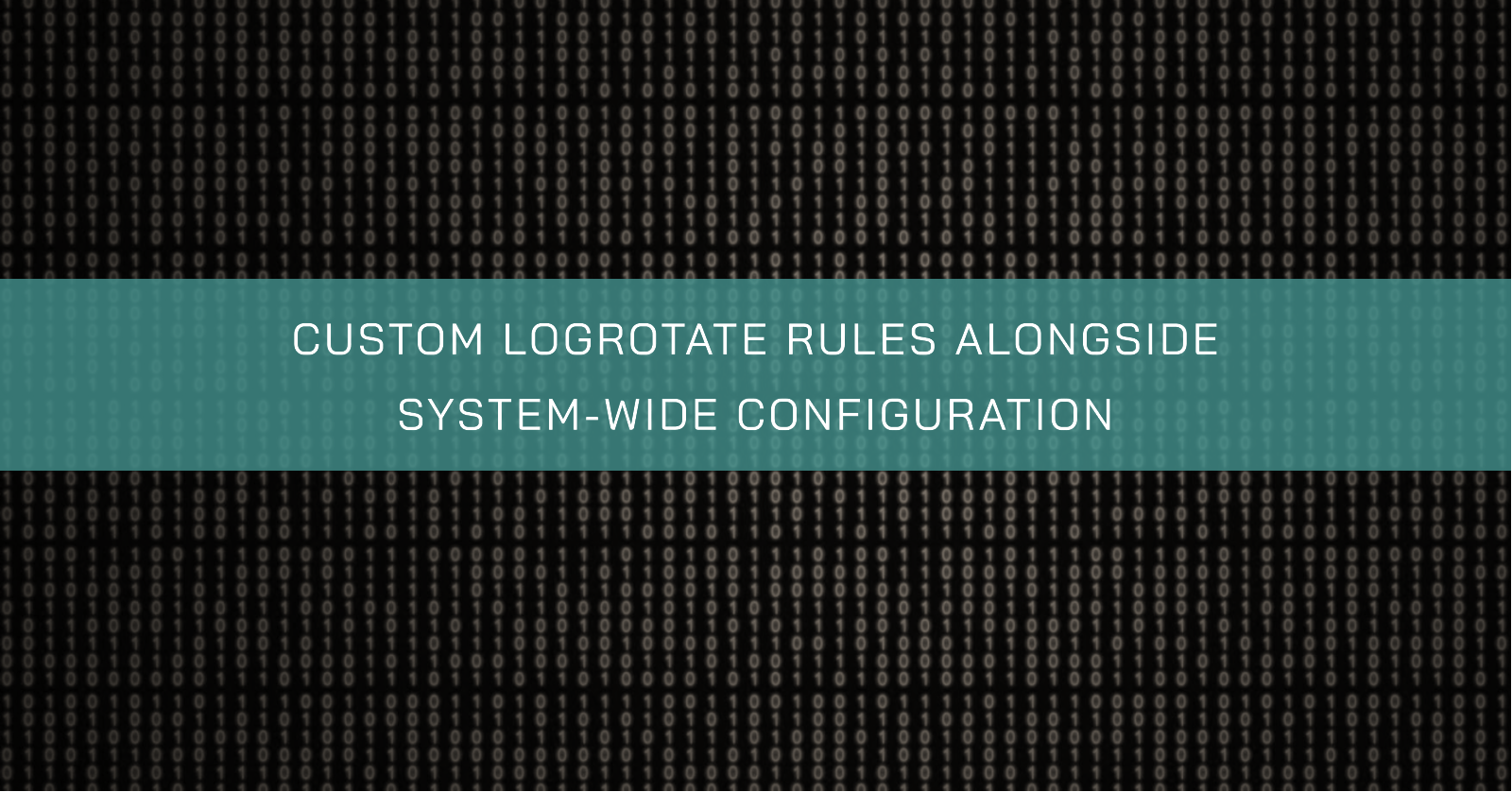 /custom-logrotate-rules-alongside-system-wide-configuration/banner.en.png